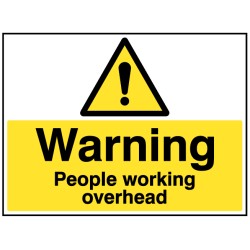 Warning - People Working Overhead