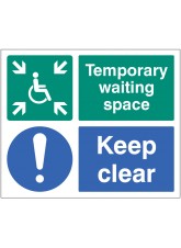 Temporary Waiting Space - Keep Clear