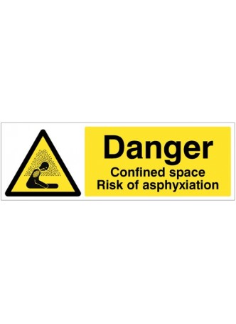 Danger - Confined Space - Risk of Asphyxiation