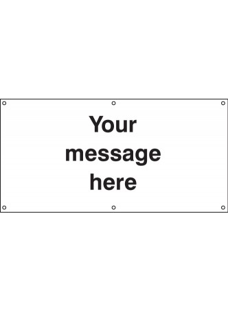 Your Message Here - Banner with Eyelets - 1270 x 1270mm