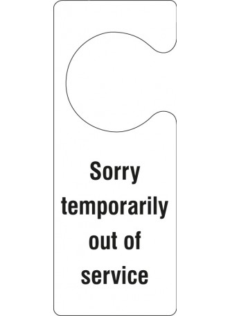 Sorry Temporarily Out of Service - Door Hanger