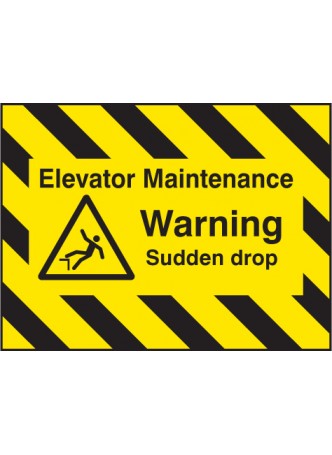 Door Screen Sign - Elevator Maintenance - Warning - Sudden Drop