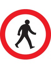Pedestrians Prohibited - Class R2 - Permanent 