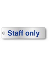 Staff Only - Aluminium Visual Impact Door Sign - Stand-off Locators