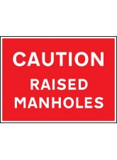 Caution - Raised Manholes